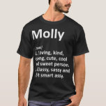 MOLLY Definition Personalized Name Funny Gift T-Shirt<br><div class="desc">MOLLY Definition Personalized Name Funny Gift . Check out our birthday t shirt selection for the very best in unique or custom,  handmade pieces from our shops.</div>