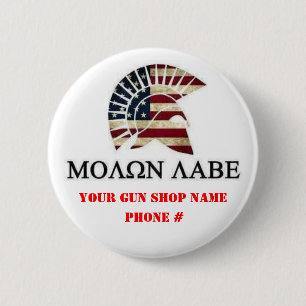 MOLON LABE 2 INCH ROUND BUTTON