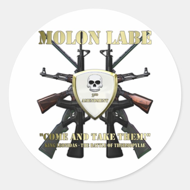 Molon Labe - 2nd Amendment Classic Round Sticker (Front)