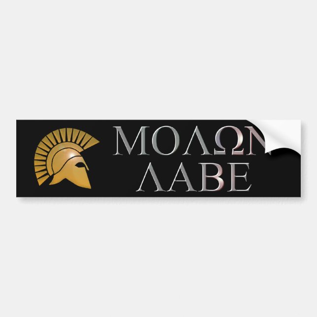 Molon Labe Bumper Sticker - choose your colour (Front)