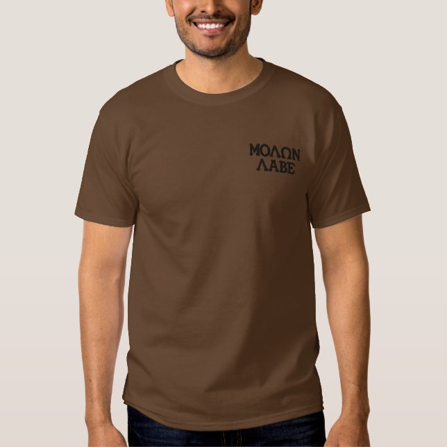 Molon Labe Embroidery Embroidered T-Shirt (Front)
