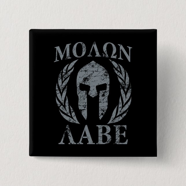 Molon Labe Grunge Spartan Helmet 2 Inch Square Button (Front)