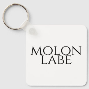 Molon Labe Keychain