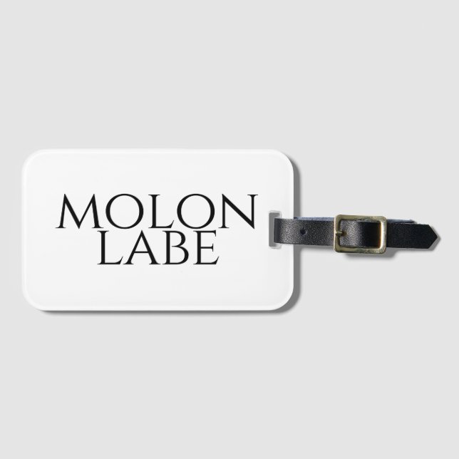 Molon Labe Luggage Tag (Front Horizontal)