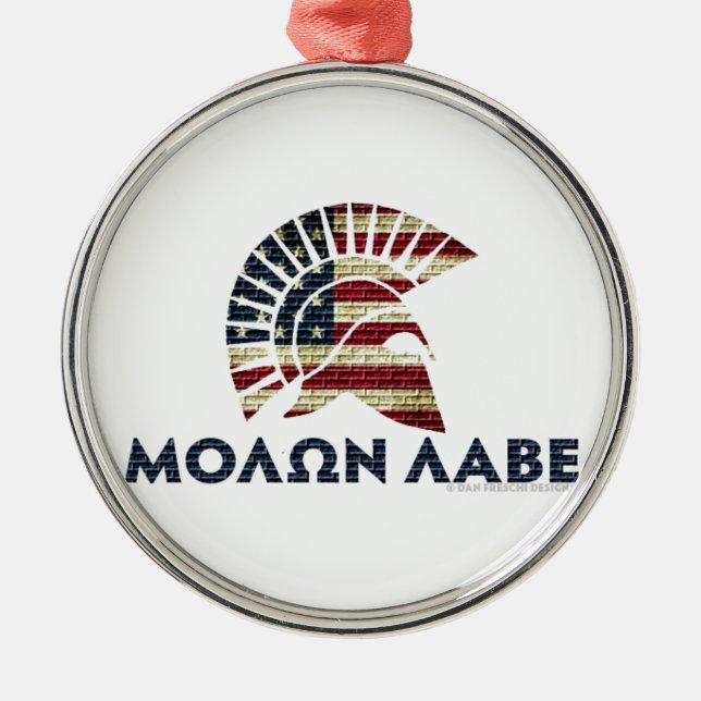Molon Labe! Metal Ornament (Front)