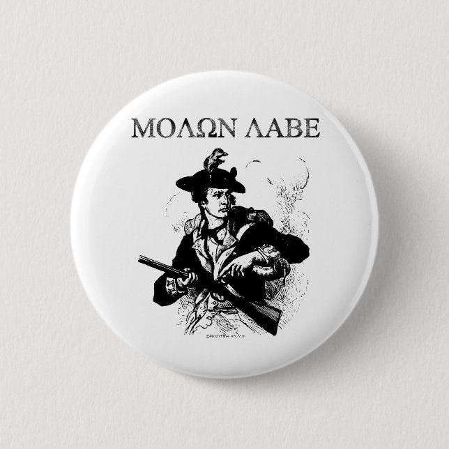 Molon Labe Minuteman 2 Inch Round Button (Front)