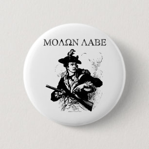 Molon Labe Minuteman 2 Inch Round Button