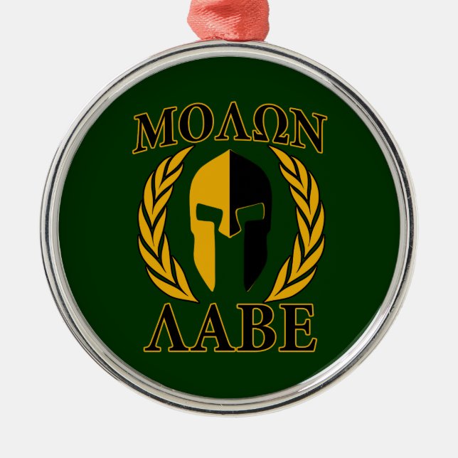 Molon Labe Spartan Laurels on Forest Green Metal Ornament (Front)
