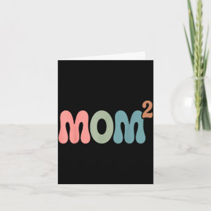 Mom2 mom squared mother of two twins mama mothers card