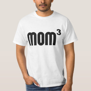 Mom3 Mom Cubed Exponentially T-Shirt