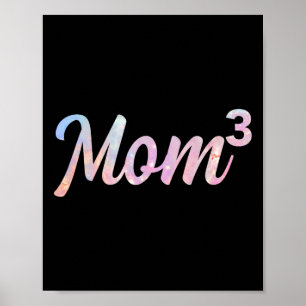 Mom3 Mom Of 3 Mother Of Three Kids Mama Mothers Da Poster