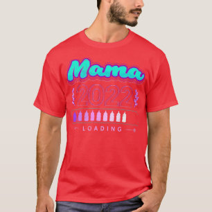 Mom 2022 loading momtobe Pregnant Pregnancy T-Shirt