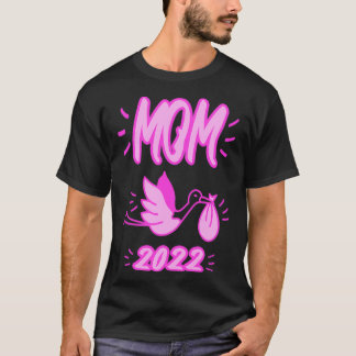 Mom 2022 Stork Mothertobe 2022 Future Mother 2022 T-Shirt