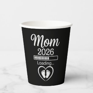 Mom 2026 Loading Dad Pregnancy Announcement Baby Paper Cups