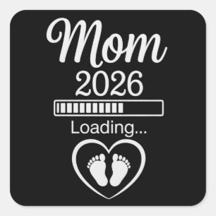 Mom 2026 Loading Dad Pregnancy Announcement Baby Square Sticker
