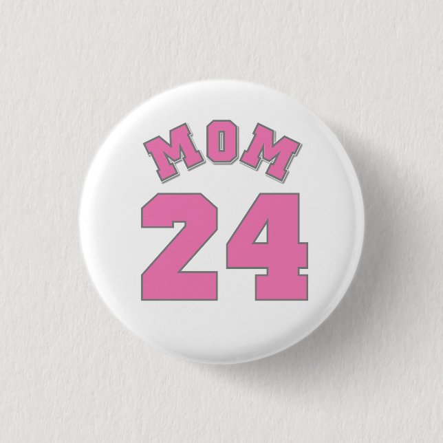 Mom 24 Button (Front)