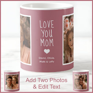 Mom 2 Photos & Text Modern Pink C107 Custom Mother Coffee Mug