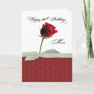 Mom 96th Birthday Red Rose Card