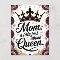Mom Above Queen Crown Mother's Day Elegant