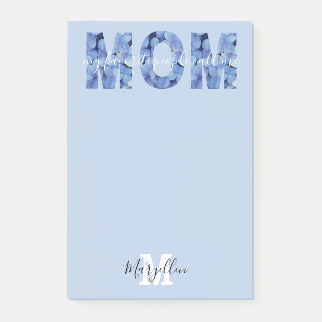 Mom Add Your Name and Monogram Blue Hydrangea Post-it Notes (Front)