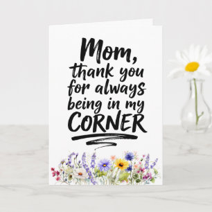 Mom Always In My Corner Watercolor Wildflower Card