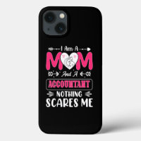 Mom And A Accountant Nothing Scares Me, Funny