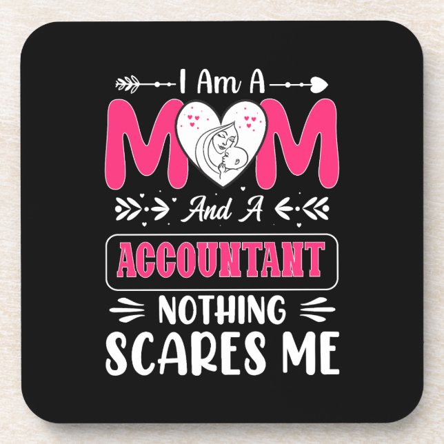 Mom And A Accountant Nothing Scares Me, Funny Coaster (Front)