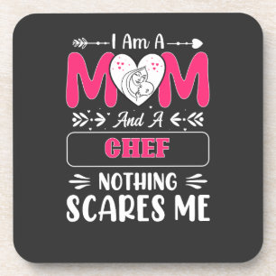 Mom And A Chef Nothing Scares Me, Funny Chef Mom Coaster