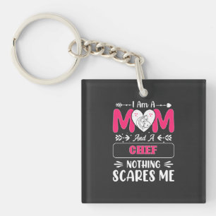 Mom And A Chef Nothing Scares Me, Funny Keychain