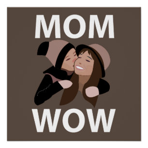 Mom and Child Mom  Poster