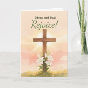 Mom and Dad Easter Rejoice Cross and Lilies Card