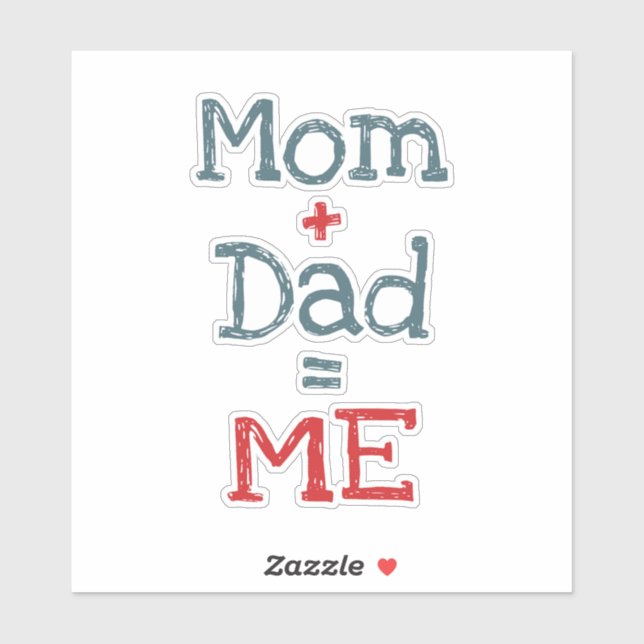 Mom and Dad is Me (Sheet)