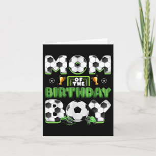 Mom And Dad Of The Birthday Boy Soccer Group Famil Card