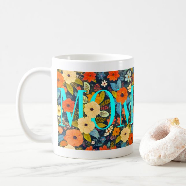 Mom and Flowers Coffee Mug (With Donut)
