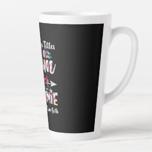 Mom And Grammie Cute Flowers Birthday Latte Mug