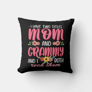Mom And Grammy Birthday Throw Pillow