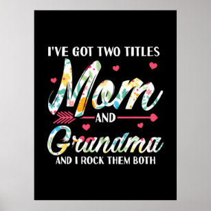 Mom And Grandma Birthday Poster