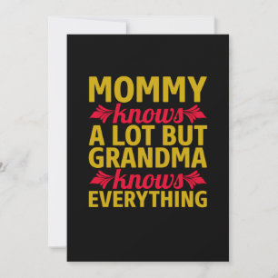 Mom Art Grandma Knows Everything Invitation