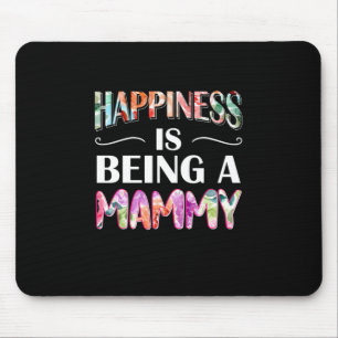 Mom Art Happiness Is Being A Mommy Mouse Pad