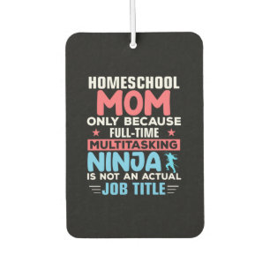 Mom Art Homeschool Mom Air Freshener