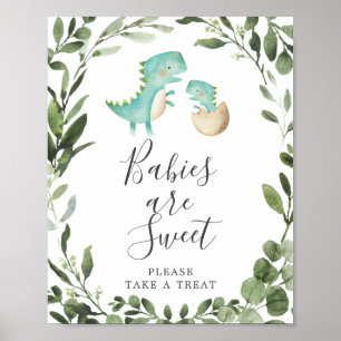 Mom BabyDinosaur Baby Shower Babies Are Sweet Sign