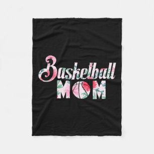 Mom Basketball Fan Quote Basketball Floral Graphic Fleece Blanket