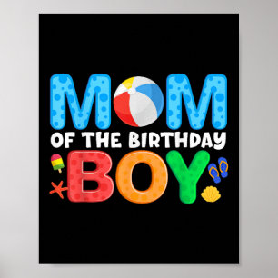 Mom Birthday Boy Kids Beach Ball Theme Party Pool Poster