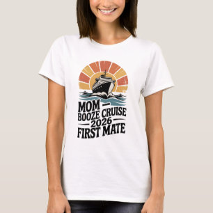 Mom Booze Cruise 2026 Family Matching T-Shirt