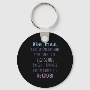 Mom Brain Funny Definition Quote Sarcasm Women Mot Keychain