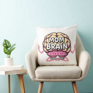 Mom Brain Loading Funny Motherhood Design Throw Pillow
