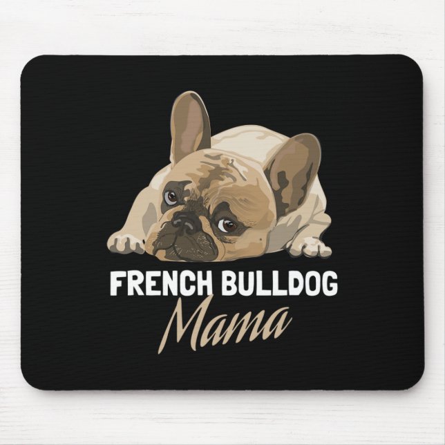 Mom Bulldog Bull Dog Lovers  Mouse Pad (Front)