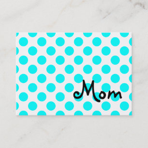 Mom Business Card
