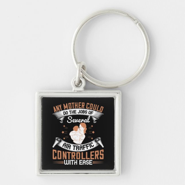 Mom - Busy like Air Traffic Controllers Keychain (Front)