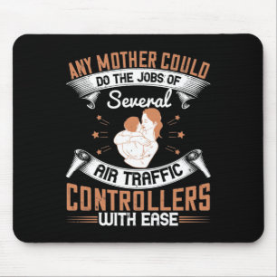 Mom - Busy like Air Traffic Controllers Mouse Pad